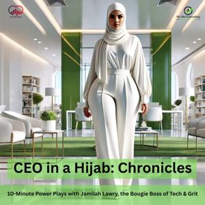 CEO in a Hijab: Chronicles
