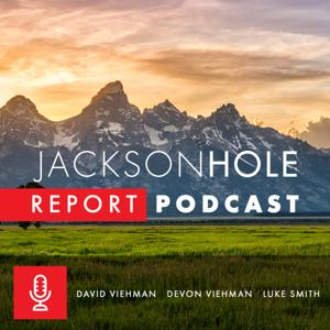 The Jackson Hole Real Estate Report