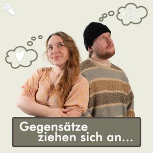 Gegensätze ziehen sich an...