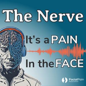 The Nerve – It’s a Pain in the Face
