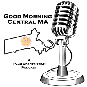 The Good Morning Central MA Podcast