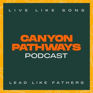 Canyon Pathways Podcast