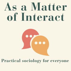 As a Matter of Interact