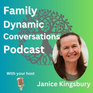 Family Dynamic Conversations Podcast