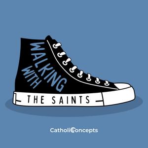Walking With the Saints