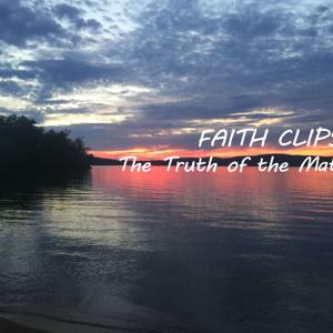 Faith Clips