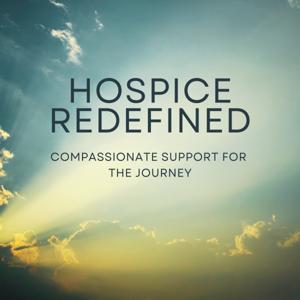 Hospice Redefined