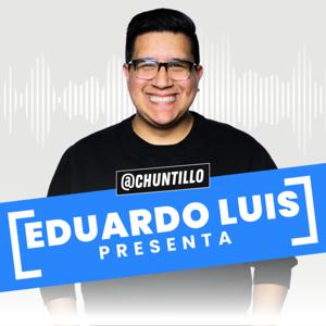 Eduardo Luis presenta...