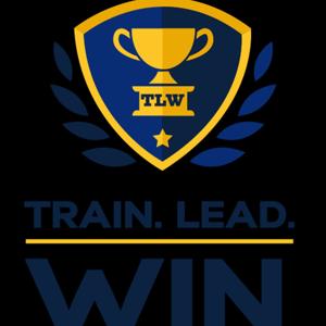 Train. Lead. Win. Podcast