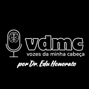 VDMC com Dr Edu Honorato