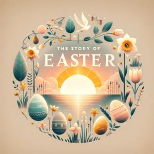 The Story of Easter by Katie Brown