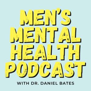 The Men's Mental Health Podcast
