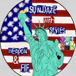 “SunDaze W/ Styles-Weapon-Fif” 🌞💨🔫😎😛🎙