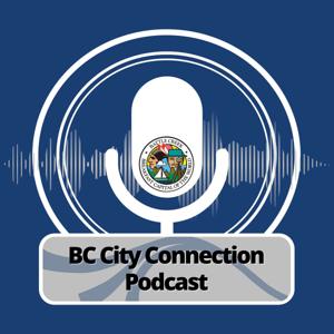 BC City Connection Podcast