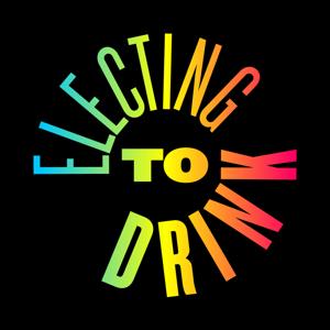 Electing to Drink
