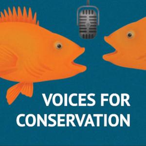 Voices for Conservation