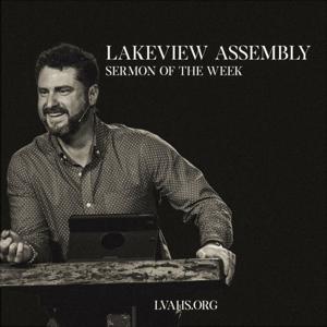 Lakeview's Sermon of the Week