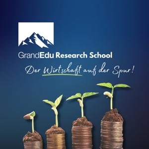 GrandEdu Research School - Der Wirtschaft auf der Spur!