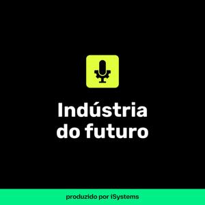Indústria do Futuro