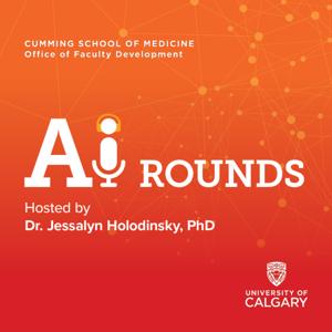 AI Rounds by the Cumming School of Medicine