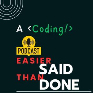 Easier Said Than Done (And How to Do it)