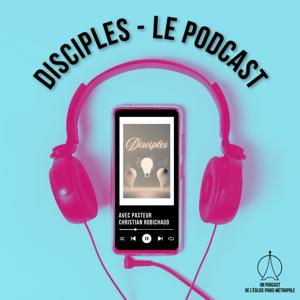 Disciples - Podcast EPM Eglise Paris Métropole