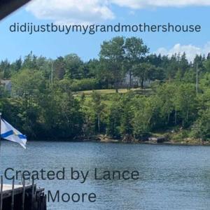 Didijustbuymygrandmothershouse.com by Lance Moore Comedy,Boat-drama, ,family history, Reno ,Business
