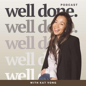 Well Done with Kat Vong