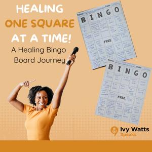 Healing One Square At A Time: A Healing Bingo Board Journey!