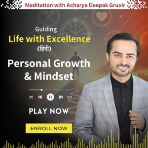 Personal Growth and Mindset Meditation (Dhyan)