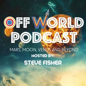 Going Off World: Moon, Mars, Venus, and beyond