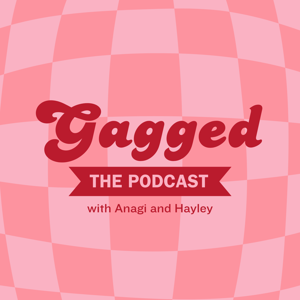 GAGGED