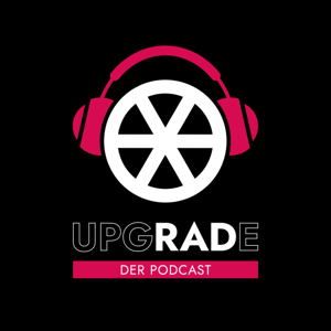 upgRADe - Der Podcast
