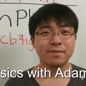 Learn Physics with Adam