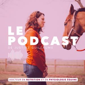 Le Podcast de Justine Guillaume