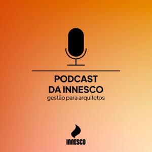 Podcast da Innesco