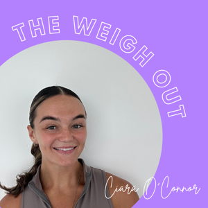 The Weigh Out Podcast