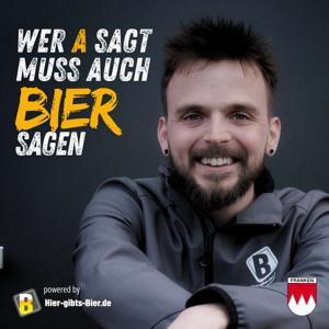 Wer A sagt muss auch BIER sagen