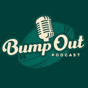 Bump Out Podcast