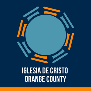 Iglesia de Cristo Orange County