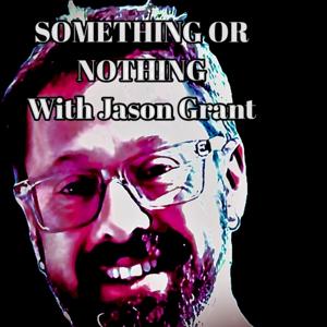 Something or Nothing