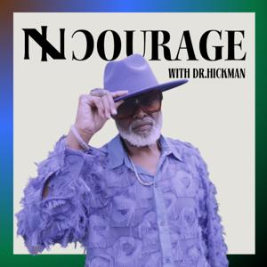 InCourage Podcast with Dr. Hickman