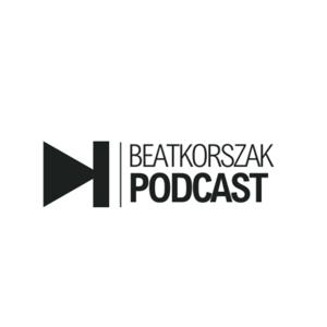 BEATKORSZAK PODCAST