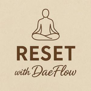 Reset with DaeFlow