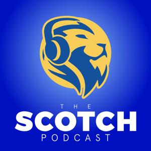 The Scotch Podcast