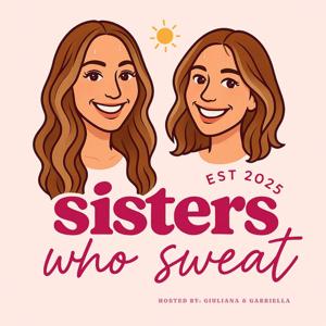 Sisters Who Sweat