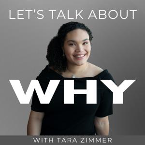Let's Talk About Why