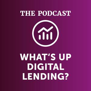 WHAT'S UP DIGITAL LENDING?