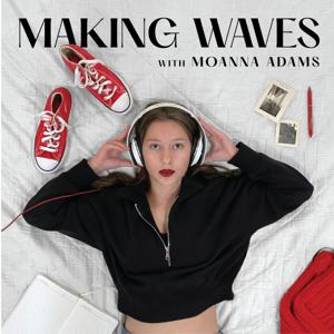 Making Waves with Moanna Adams