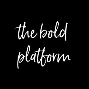 The Bold Platform